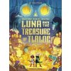 Luna and the Treasure of Tlaloc - Joe Todd Stanton, Flying Eye Books