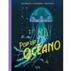 POP-UP OCEANO (ANNE JANKELIOWITCH (TEXTO),OLIVIER CHA)(Kniha)