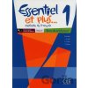 Essentiel et plus 1: Guide pédagogique - Michele Butzbach