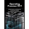 Operating Proxmox VE 9