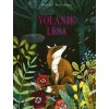 Volanie lesa - Tibi, Rebecca Romeo Marie