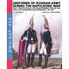Uniforms of Russian army during the Napoleonic war vol.4 (Aleksandr Vasilevich Viskovatov,Mark Conrad,Luca Stefano Cristini)(Brožovaná)
