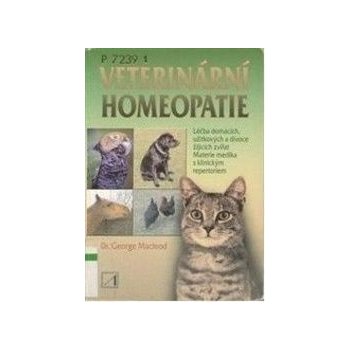 Veterinární homeopatie - George Macleod