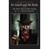 Dr Jekyll and Mr Hyde (Robert Louis Stevenson)(Brožovaná)