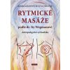 Rytmické masáže podle dr. Ity Wegmanové