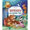 Rozprávočky na dobrú noc - Aniela Cholewińska-Szkolik, Barbara Supeł, Sylvia Filipczak (ilustrátor)