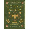 Čtyři dohody - Modlitby - Don Ruiz Miguel