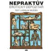 Nepraktův erotický depozitář - 2. vydání - Ladislav Bezděk