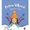 Petra Vlhová: Šibalka na lyžiach