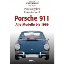 Praxisratgeber Klassikerkauf Porsche 911 Morgan PeterPaperback