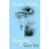 Kukučka za uchom - Dušan Dušek, Stanislav Dusík (ilustrátor)