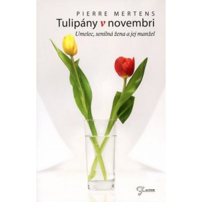 Tulipány v novembri