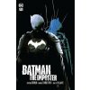 Batman: The Imposter - Mattson Tomlin, Andrea Sorrentino (Ilustrátor)