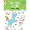 Můj první blok Tvary a barvy