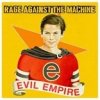 Rage Against the Machine - Evil Empire