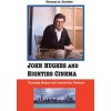 John Hughes and Eighties Cinema (Thomas A. Christie)()
