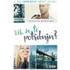 Víš, že tě potřebuju? - Estelle Maskame
