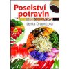 Poselství potravin - Lenka Drgoncová