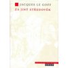 Za jiný středověk - Le Goff Jacques