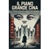 piano Grande Cina. Il primo caso dell'ispettore Baroni