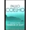 Manual of Warrior of Light - Paulo Coelho, HarperCollins Publishers