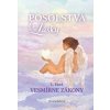 Posolstvá lásky 1. časť - Vesmírne zákony - Darina Balková
