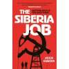 Siberia Job (Josh Haven)(Brožovaná)