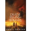 Death Hymns of Homara (Zamil Akhtar)(Brožovaná)