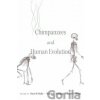 Chimpanzees and Human Evolution - Martin N. Muller