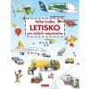 Presco Group Veľká knižka LETISKO pre malých rozprávačov