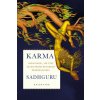 Karma. Jogin radzi, jak stać się mistrzem własnego przeznaczenia (Sadhguru Sadhguru)(Brožovaná)