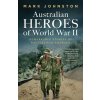 Australian Heroes of World War II