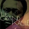 Joseph Kabasele - Le Grand Kallé