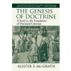 Genesis of Doctrine (Alister E McGrath)(Brožovaná)