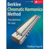 Berklee Chromatic Harmonica Method: Foundations for Jazz (Thaddeus Hogarth)(Brožovaná)
