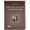 Edmund Husserl a česká filosofie - Blecha Ivan