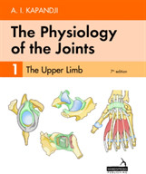 Physiology of the Joints - Volume 1 - The Upper Limb Kapandji AdalbertPaperback