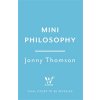 Mini Philosophy (Thomson Jonny)