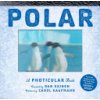 Polar: A Photicular Book (Kainen Dan)