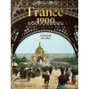 France 1900. A Portrait in Color