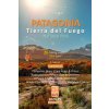 PATAGONIA, Tierra del Fuego National Park, hiking maps (Oleg Senkov)(Brožovaná)