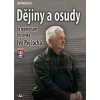 Dějiny a osudy - In memorial historika Ivo Pejčocha - Jiří Plachý