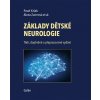 Základy dětské neurologie (Alena Zumrová, Pavel Kršek)