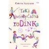 Taká (ne)obyčajná rodinka - Christine Nöstlinger