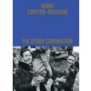 Henri Cartier-Bresson: The Other Coronation - Clement Cheroux, Thames & Hudson