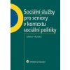 Sociální služby pro seniory v kontextu sociální politiky - Prudká Šárka