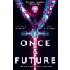 Once & Future (Amy Rose Capetta)(Brožovaná)