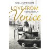 Love From Venice - Gill Johnson