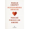Perché finisce un amore