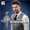 Jonas Kaufmann - Du bist die Welt für mich (Limited Edition)